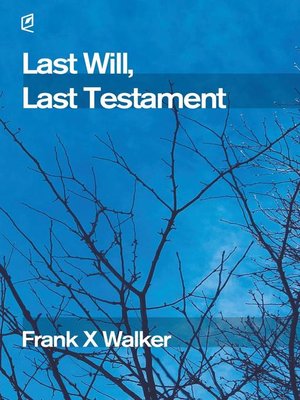 cover image of Last Will, Last Testament